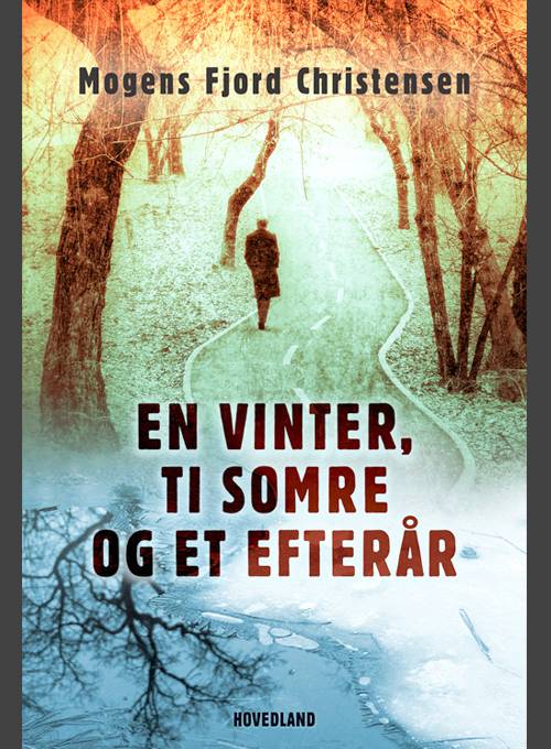 en_vinter_ti_somre_og_et_efteraar.jpg