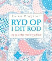 ryd_op_i_dit_rod_og_bo_bedre_med_feng_shui.jpg